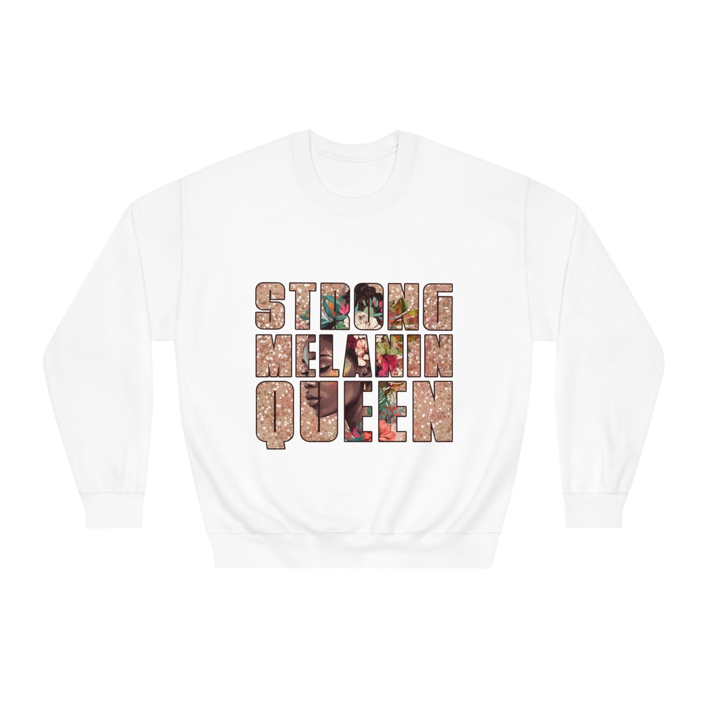 Copy of Strong Melanin Queen Crewneck Sweatshirt